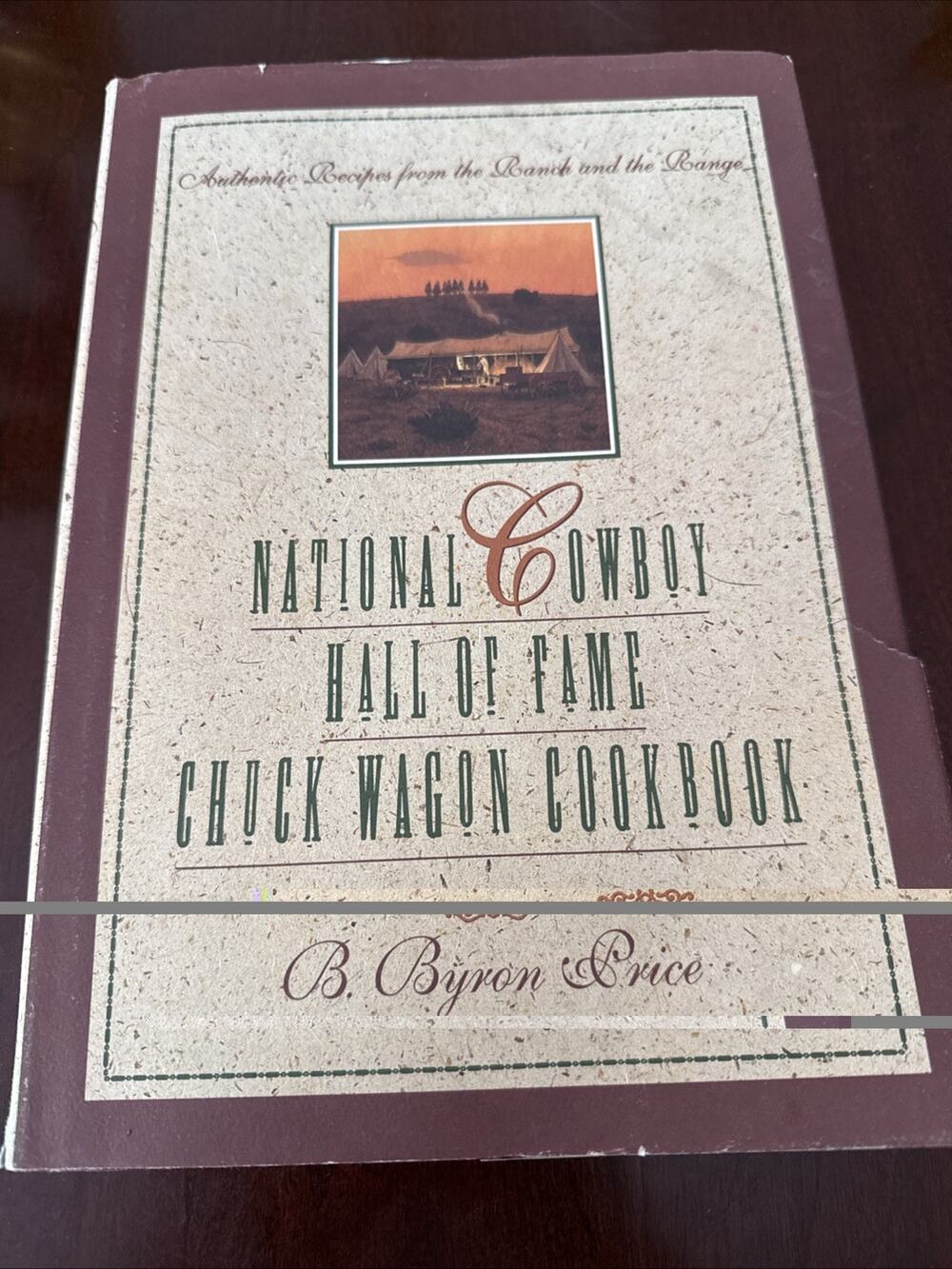 National Cowboy Hall of Fame Chuck Wagon Cookbook: Authentic Recipes from - GOOD
